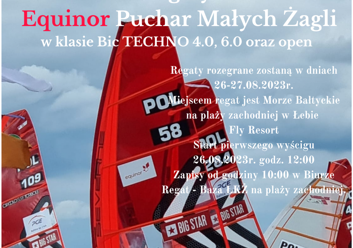 Regaty Equinor Puchar Małych Żagli - Zawiadomienie i regulamin w plikach pod plakatem